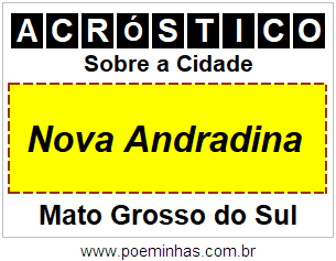 Acróstico Para Imprimir Sobre a Cidade Nova Andradina