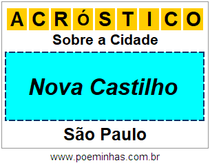 Acróstico Para Imprimir Sobre a Cidade Nova Castilho