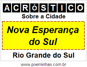 Acróstico Para Imprimir Sobre a Cidade Nova Esperança do Sul