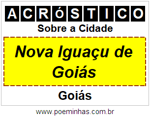 Acróstico Para Imprimir Sobre a Cidade Nova Iguaçu de Goiás