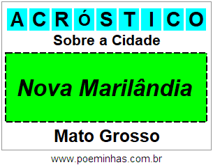 Acróstico Para Imprimir Sobre a Cidade Nova Marilândia