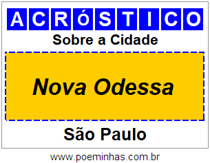 Acróstico Para Imprimir Sobre a Cidade Nova Odessa