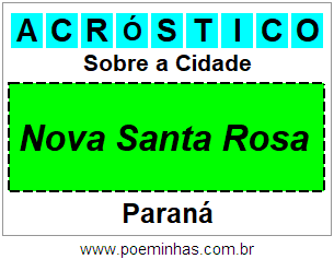 Acróstico Para Imprimir Sobre a Cidade Nova Santa Rosa