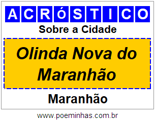 Acróstico Para Imprimir Sobre a Cidade Olinda Nova do Maranhão