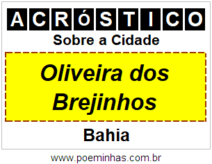 Acróstico Para Imprimir Sobre a Cidade Oliveira dos Brejinhos