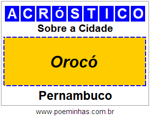 Acróstico Para Imprimir Sobre a Cidade Orocó