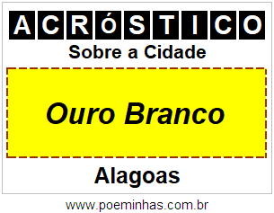 Acróstico Para Imprimir Sobre a Cidade Ouro Branco