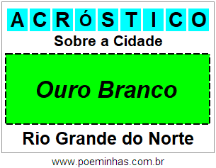 Acróstico Para Imprimir Sobre a Cidade Ouro Branco