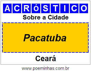 Acróstico Para Imprimir Sobre a Cidade Pacatuba