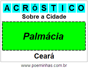 Acróstico Para Imprimir Sobre a Cidade Palmácia