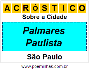 Acróstico Para Imprimir Sobre a Cidade Palmares Paulista