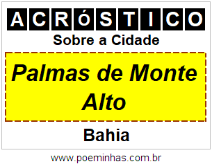 Acróstico Para Imprimir Sobre a Cidade Palmas de Monte Alto