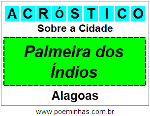 Acróstico Para Imprimir Sobre a Cidade Palmeira dos Índios