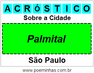 Acróstico Para Imprimir Sobre a Cidade Palmital