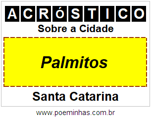 Acróstico Para Imprimir Sobre a Cidade Palmitos