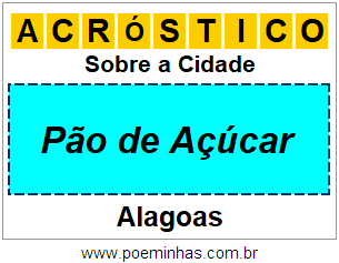 Acróstico Para Imprimir Sobre a Cidade Pão de Açúcar