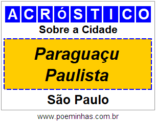 Acróstico Para Imprimir Sobre a Cidade Paraguaçu Paulista