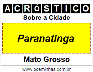 Acróstico Para Imprimir Sobre a Cidade Paranatinga