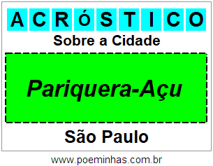 Acróstico Para Imprimir Sobre a Cidade Pariquera-Açu