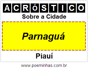 Acróstico Para Imprimir Sobre a Cidade Parnaguá