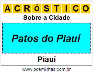 Acróstico Para Imprimir Sobre a Cidade Patos do Piauí