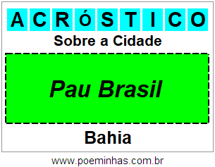 Acróstico Para Imprimir Sobre a Cidade Pau Brasil