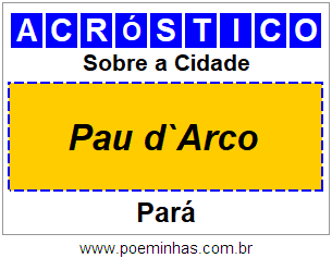 Acróstico Para Imprimir Sobre a Cidade Pau d`Arco