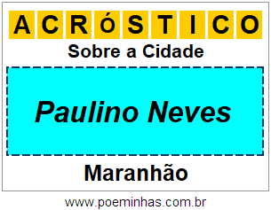 Acróstico Para Imprimir Sobre a Cidade Paulino Neves