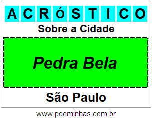 Acróstico Para Imprimir Sobre a Cidade Pedra Bela