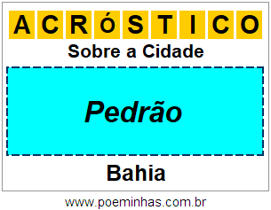 Acróstico Para Imprimir Sobre a Cidade Pedrão