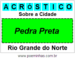 Acróstico Para Imprimir Sobre a Cidade Pedra Preta