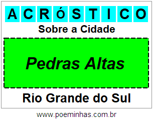 Acróstico Para Imprimir Sobre a Cidade Pedras Altas