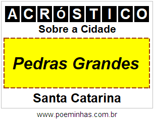 Acróstico Para Imprimir Sobre a Cidade Pedras Grandes