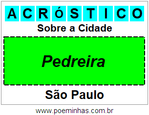 Acróstico Para Imprimir Sobre a Cidade Pedreira