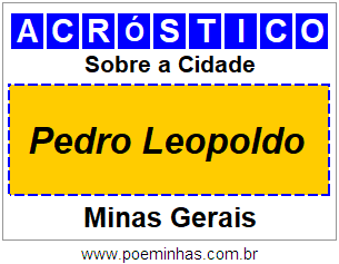 Acróstico Para Imprimir Sobre a Cidade Pedro Leopoldo