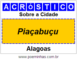 Acróstico Para Imprimir Sobre a Cidade Piaçabuçu