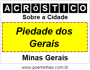 Acróstico Para Imprimir Sobre a Cidade Piedade dos Gerais