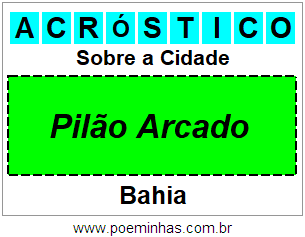 Acróstico Para Imprimir Sobre a Cidade Pilão Arcado