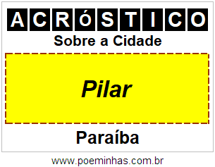 Acróstico Para Imprimir Sobre a Cidade Pilar