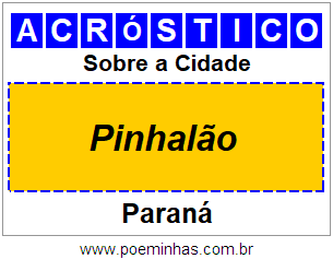 Acróstico Para Imprimir Sobre a Cidade Pinhalão