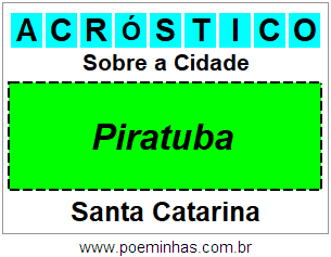 Acróstico Para Imprimir Sobre a Cidade Piratuba