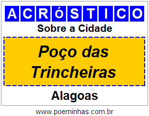 Acróstico Para Imprimir Sobre a Cidade Poço das Trincheiras