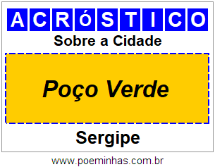 Acróstico Para Imprimir Sobre a Cidade Poço Verde