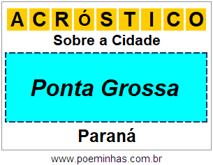 Acróstico Para Imprimir Sobre a Cidade Ponta Grossa