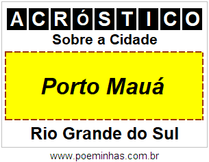 Acróstico Para Imprimir Sobre a Cidade Porto Mauá