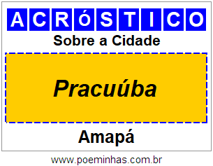 Acróstico Para Imprimir Sobre a Cidade Pracuúba