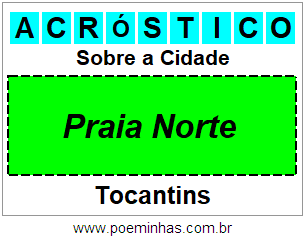 Acróstico Para Imprimir Sobre a Cidade Praia Norte