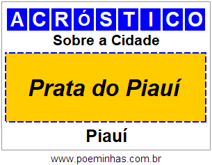 Acróstico Para Imprimir Sobre a Cidade Prata do Piauí