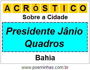 Acróstico Para Imprimir Sobre a Cidade Presidente Jânio Quadros