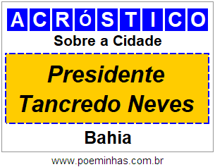 Acróstico Para Imprimir Sobre a Cidade Presidente Tancredo Neves